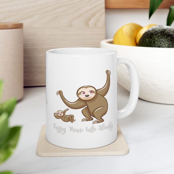 "Enjoy Your Life Slowly" - Funny Double Sided Print - White Ceramic Mug 11oz - Image 7