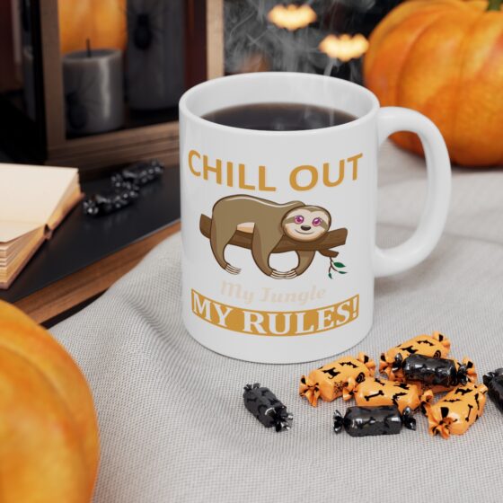 "Chill Out My Jungle My Rules!" - Funny Double Sided Print - White Ceramic Mug 11oz - Image 6