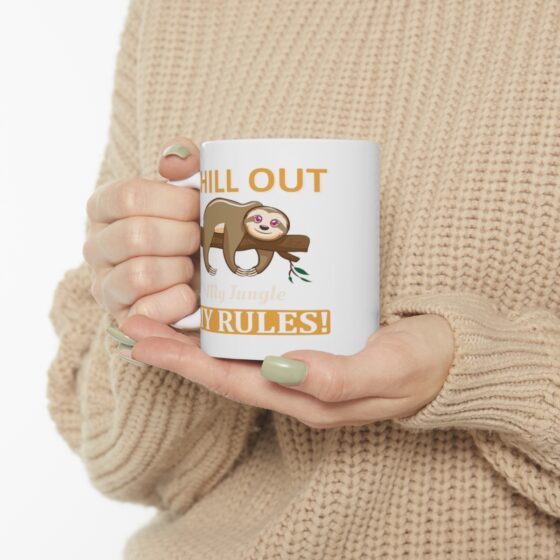 "Chill Out My Jungle My Rules!" - Funny Double Sided Print - White Ceramic Mug 11oz - Image 10