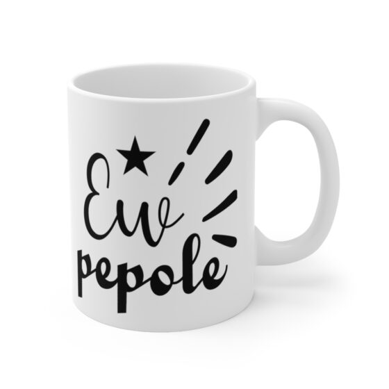 "Ew People" - Funny Double Sided Print - White Ceramic Mug 11oz - Image 3