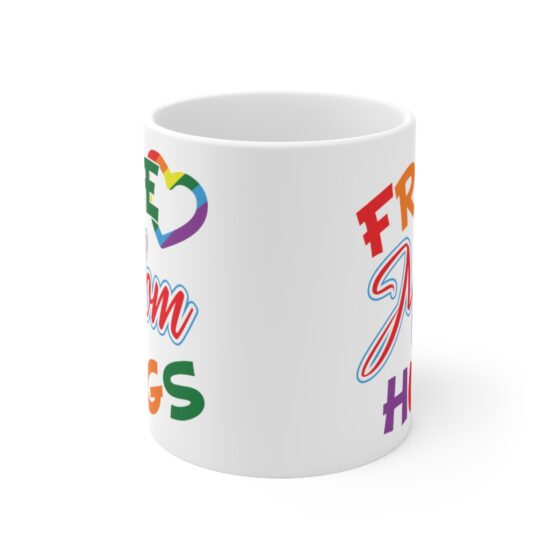 "Free Mom Hugs" - Funny Double Sided Print - White Ceramic Mug 11oz - Image 2