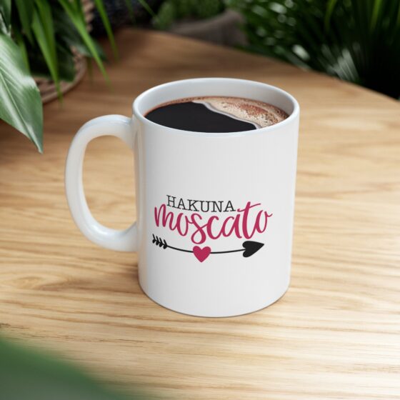 "Hakuna Moscato" - Funny Double Sided Print - White Ceramic Mug 11oz - Image 9